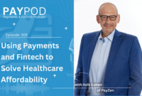 A conversation with Itzik Cohen, CEO of PayZen, discussing the critical issue of healthcare affordability and fintech solutions in the healthcare industry.