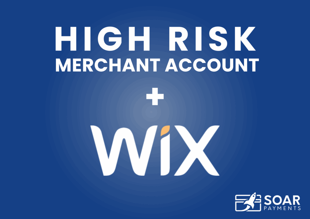 Custom Image of Wix integrated High Risk Merchant Accounts by Soar Payments.