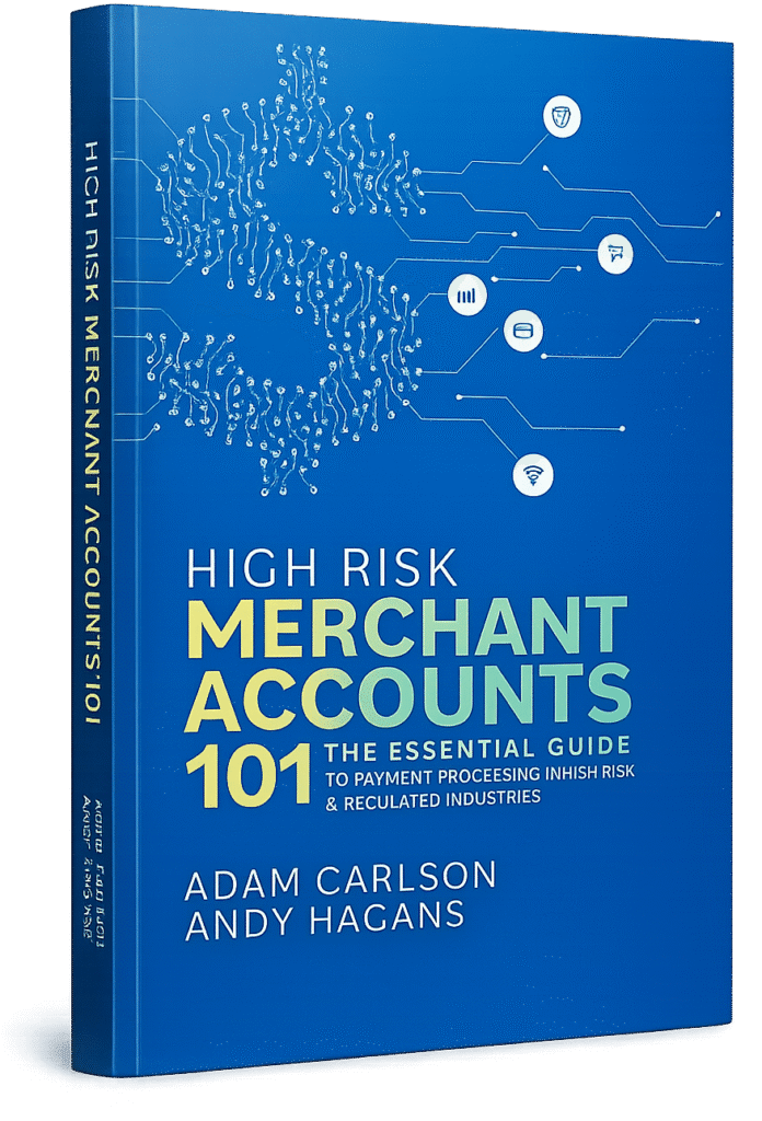 High Risk Merchant Accounts 101
